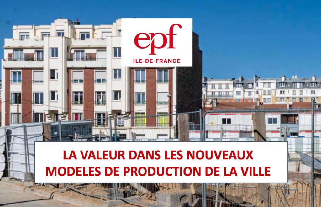 La valeur dans les nouveaux modèles de production de la ville