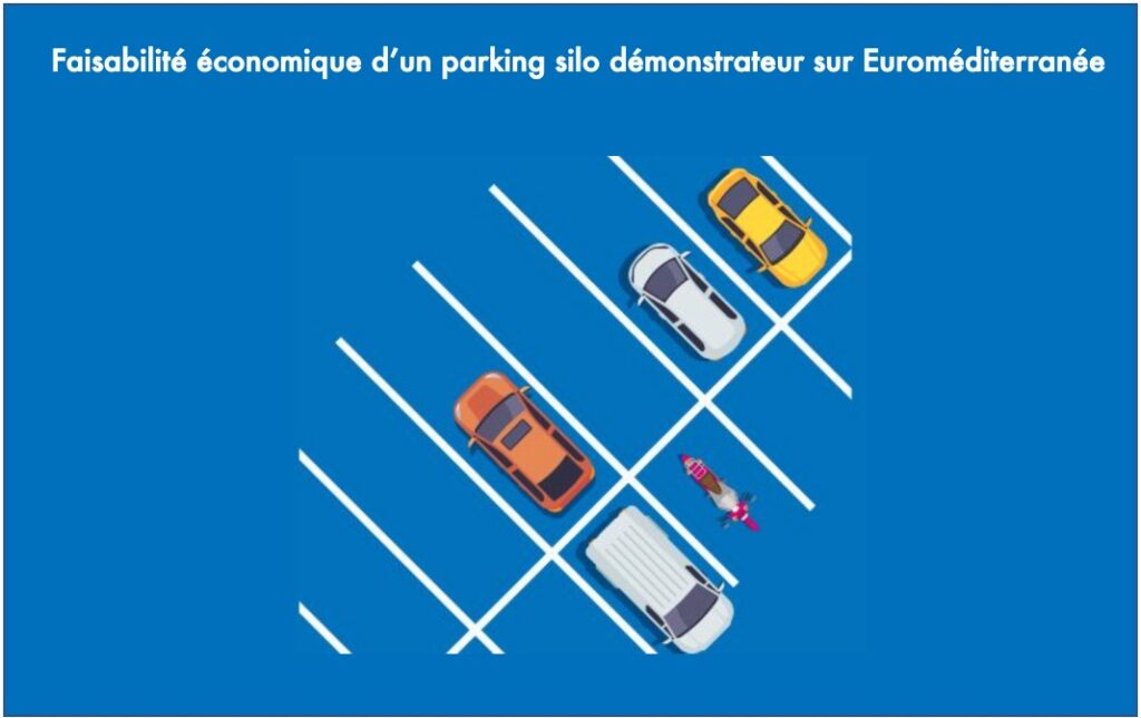 Faisabilité économique d’un parking silo sur Euroméditerranée