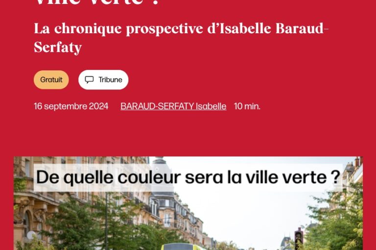 De quelle couleur sera la ville verte ?